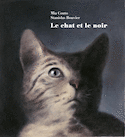 Chat et le noir (Le) [édition bilingue]